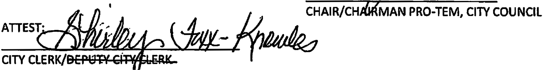 Signature of city clerk and chair/pro-tem of city council, with printed titles and names.