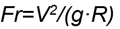 Mathematical formula displaying the relationship Fr = V²/(g·R) with variables representing force, velocity, gravitational acceleration, and radius.