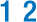 Two blue numbers, 1 and 2, displayed prominently.