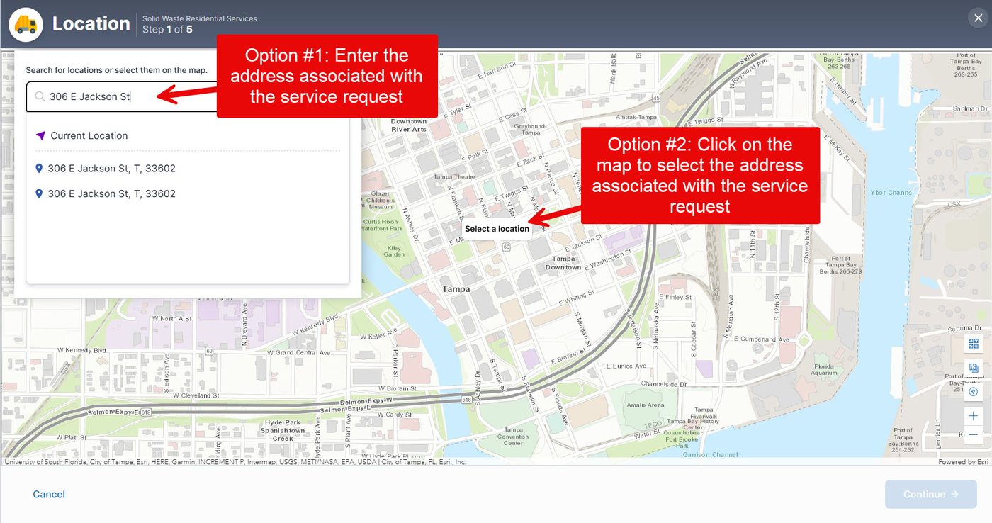Screenshot of the Location screen, step 1 of 5. A callout labeled Option 1, Enter the address associated with the service request, points to the search box containing 306 E Jackson St, with matching address suggestions below it. A second callout labeled Option 2, Click on the map to select the address associated with the service request, points to a Select a location marker on a map of downtown Tampa.